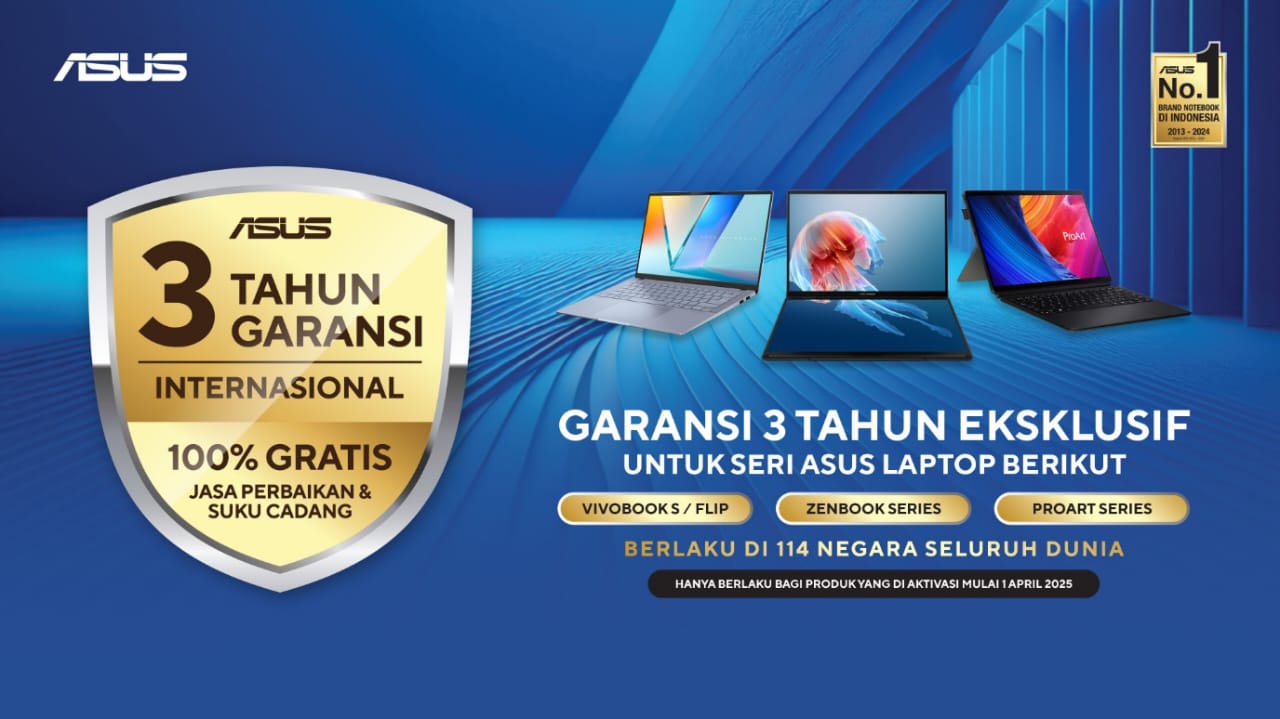 Asik! Garansi Laptop ASUS Kini Diperpanjang,  Jadi 3 Tahun Internasional