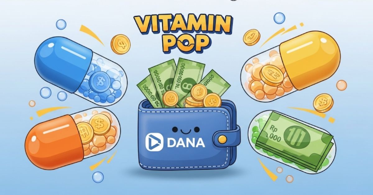 Game Penghasil Saldo DANA Vitamin Pop, Uang Rp 100 Ribu Pecah Masuk Dompet!