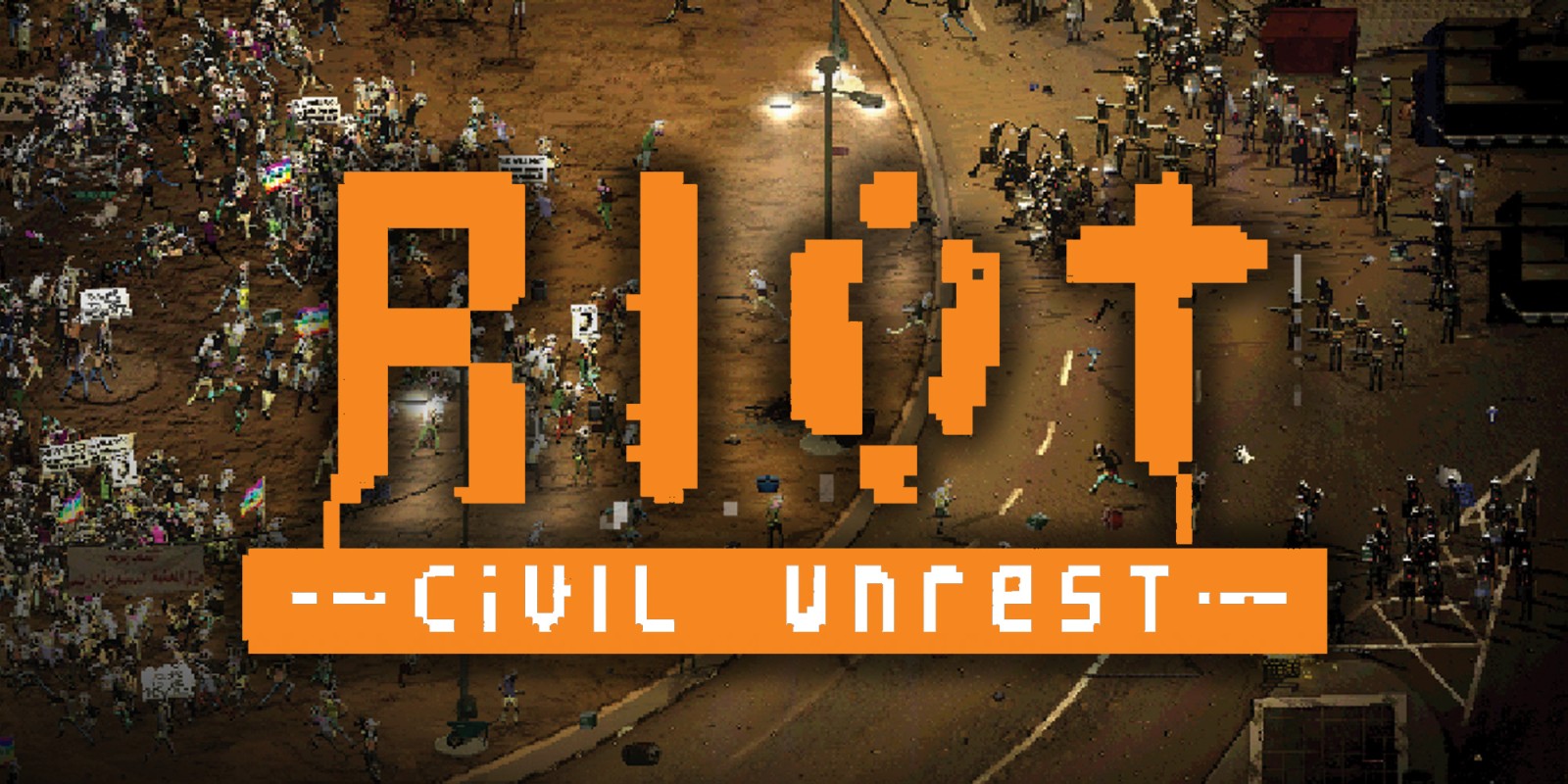 Riot: Civil Unrest, Bermain Peran Sebagai Polisi Atau Demonstran di Berbagai Kerusuhan