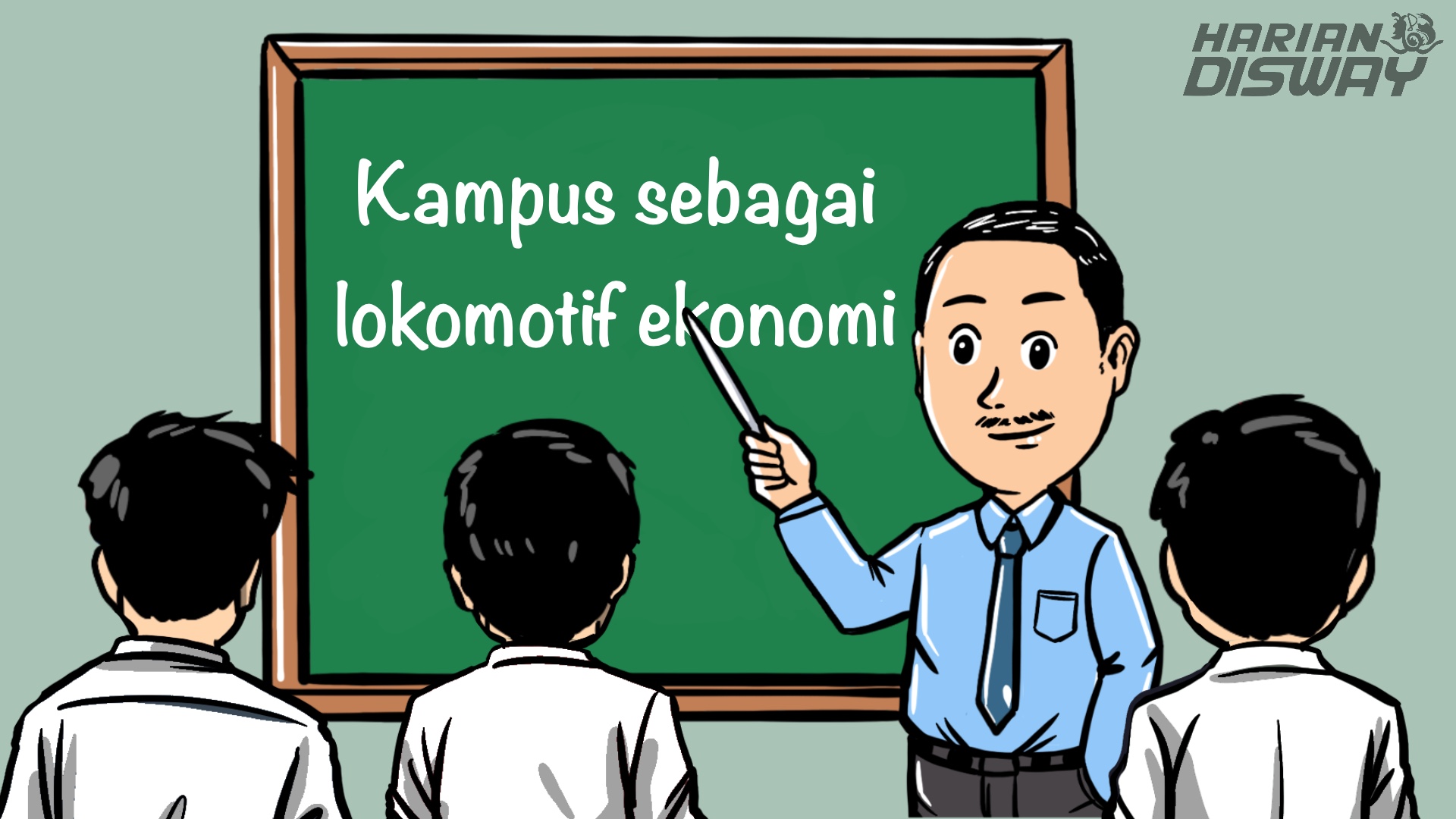 Menjadikan Kampus Berdampak sebagai Lokomotif Ekonomi