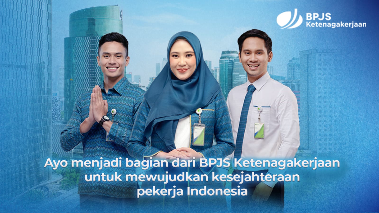 Lowongan! BPJS Ketenagakerjaan Buka Rekrutmen Karyawan Baru, Perluas Layanan Nasional