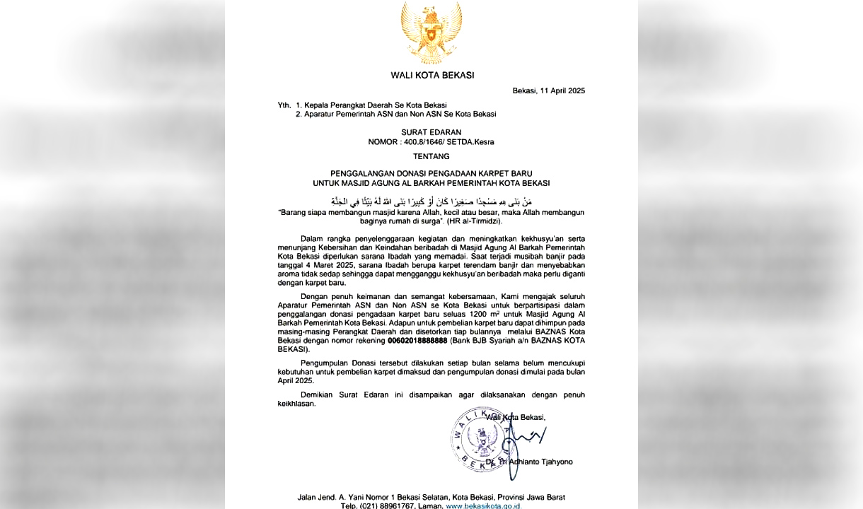 Surat Edaran Donasi Untuk Karpet Masjid Raya Al Barkah oleh Wali Kota Bekasi Disebut DPRD Terkesan Paksaan