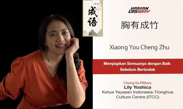 Cheng Yu Pilihan Ketua Yayasan ITCC Lily Yoshica: Xiaong You Cheng Zhu