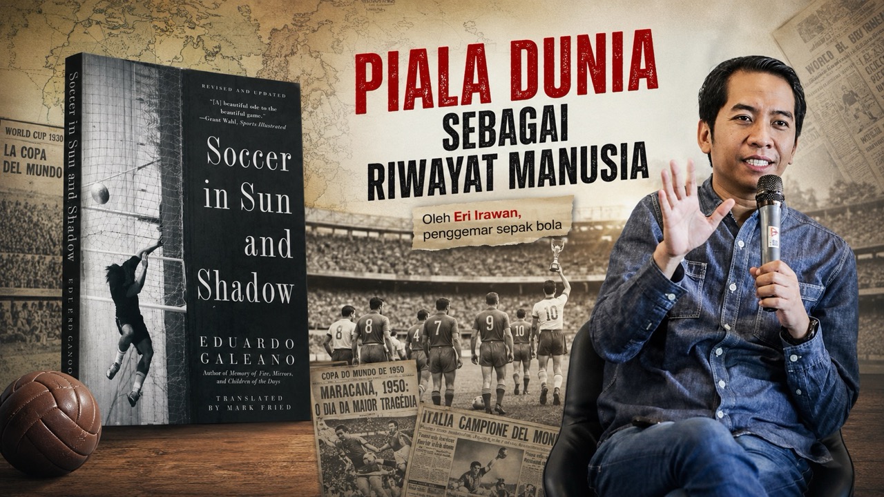 Piala Dunia sebagai Riwayat Manusia