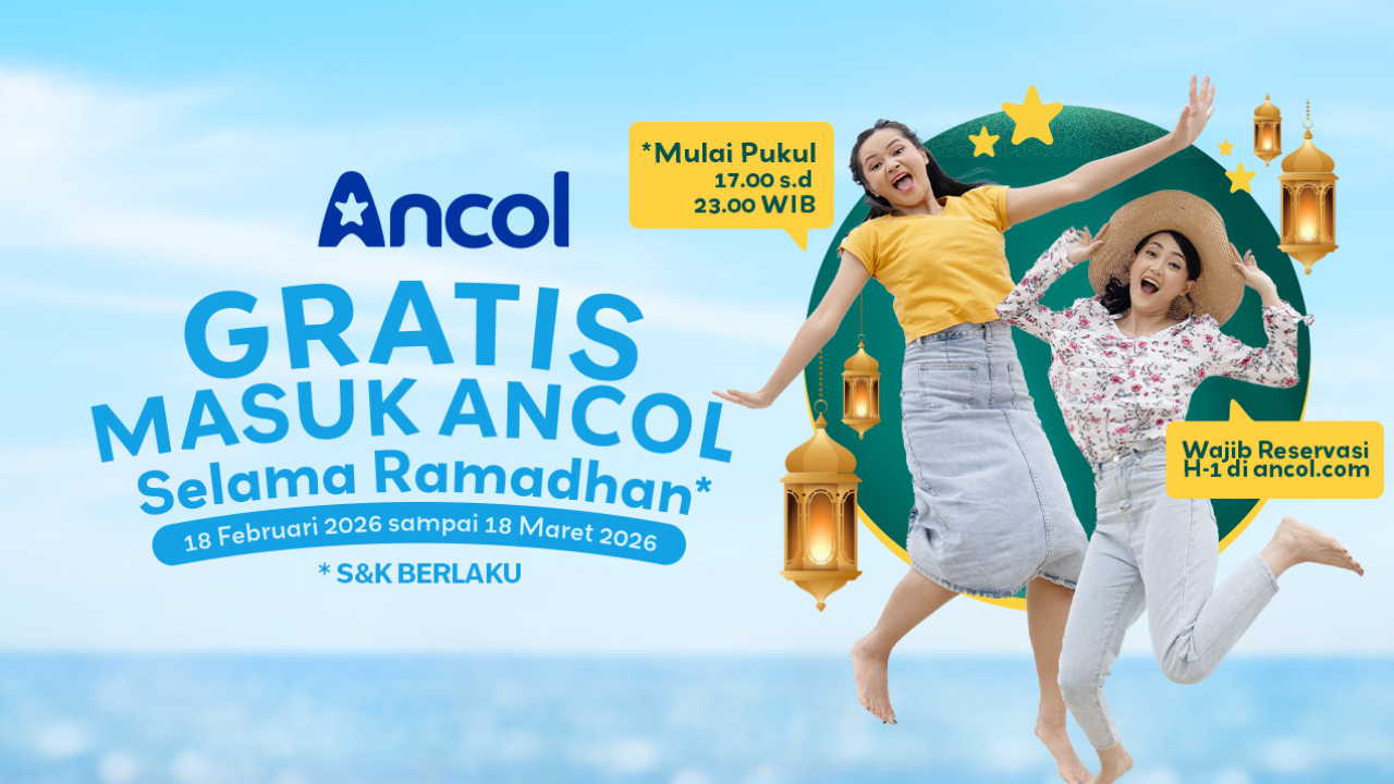 Cara Dapat Tiket Gratis Masuk Ancol Saat Ramadhan 2026, Ngabuburit Puasa ke Pantai