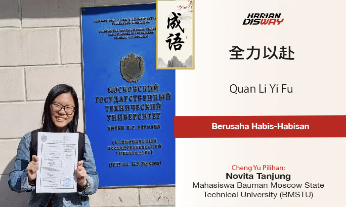 Cheng Yu Pilihan Mahasiswa Bauman Moscow State Technical University Novita Tanjung: Quan Li Yi Fu
