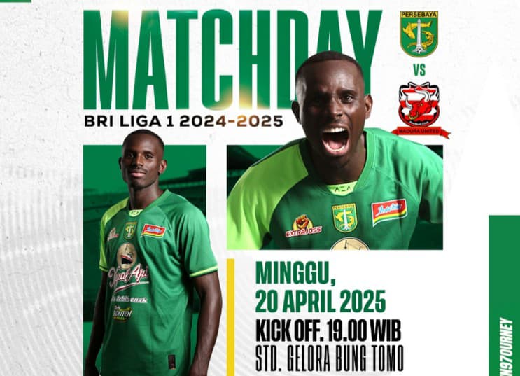 Live Streaming Persebaya vs Madura United di Liga 1 20 April, Kick-off 19.00 WIB