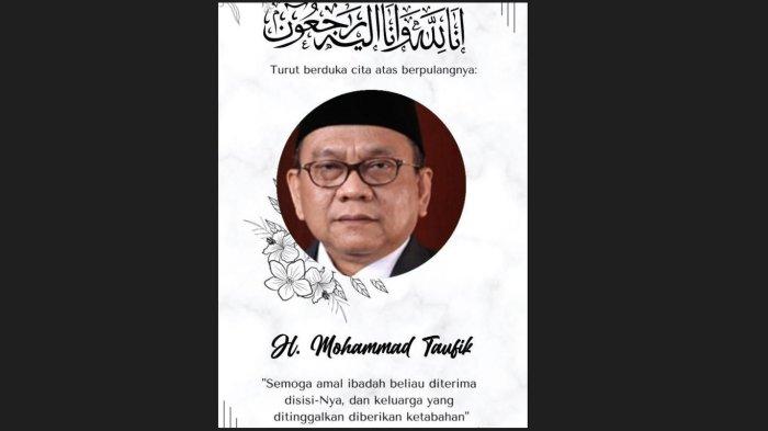 Profil dan Perjalanan Karier M Taufik, Mantan Wakil Ketua DPRD DKI yang Tutup Usia