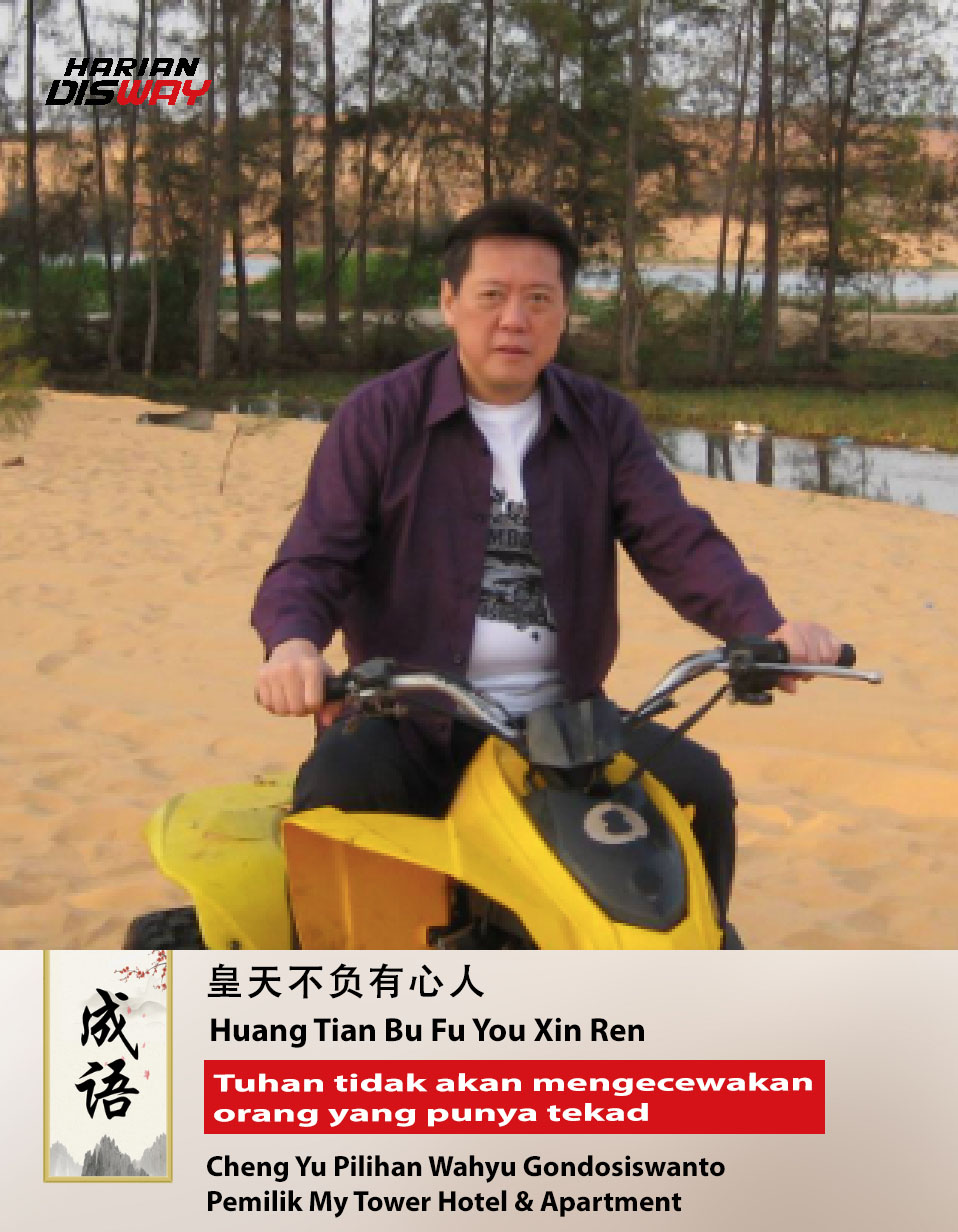 Cheng Yu Pilihan Wahyu Gondosiswanto: Huang Tian Bu Fu You Xin Ren