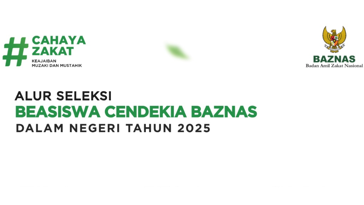Syarat dan Cara Daftar Beasiswa Baznas 2025, Dibuka untuk Mahasiswa D-4 hingga S1!