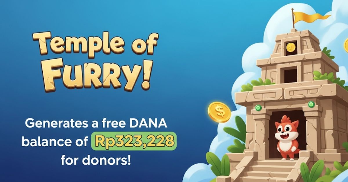 Aplikasi Penghasil Saldo DANA Gratis Rp 323.228, Jadilah Donatur dengan Bermain di Temple of Furry!