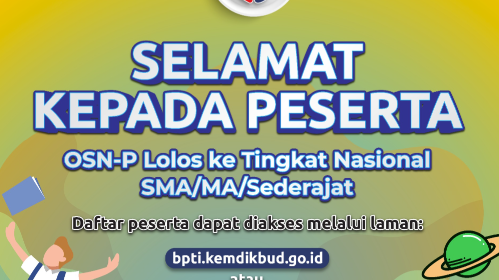 Link Pengumuman Hasil OSN P SMA 2024 yang Lolos ke Tingkat Nasional, Ada Namamu?