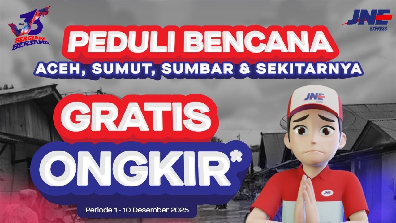 Cara Manfaatkan Gratis Ongkir JNE untuk Bantuan Banjir Sumatera 2025, Ini Syaratnya