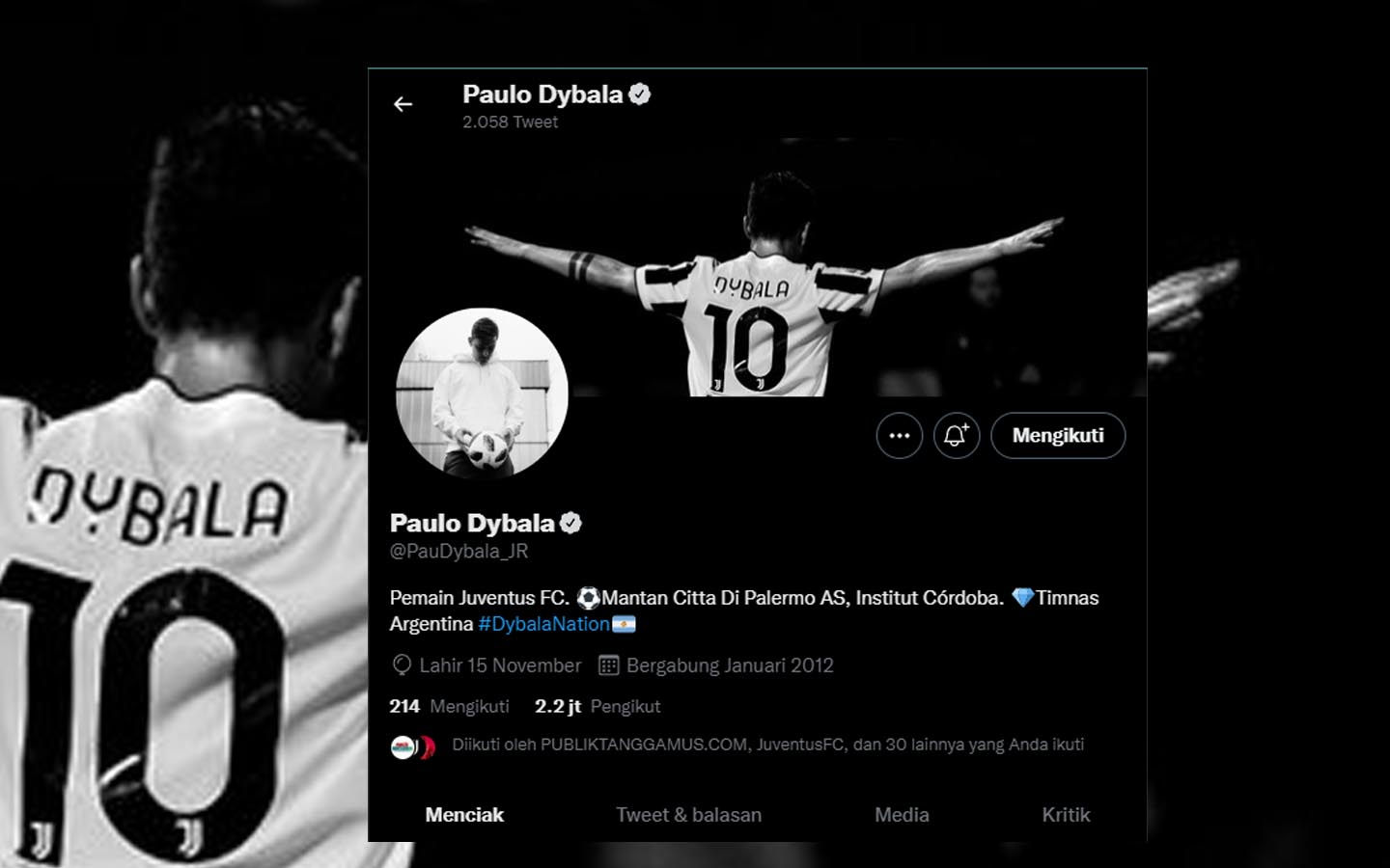 Akun Twitter Dybala Masih Berstatus Pemain Juventus, Nyesel Pindah ke AS Roma? Move On Dong!