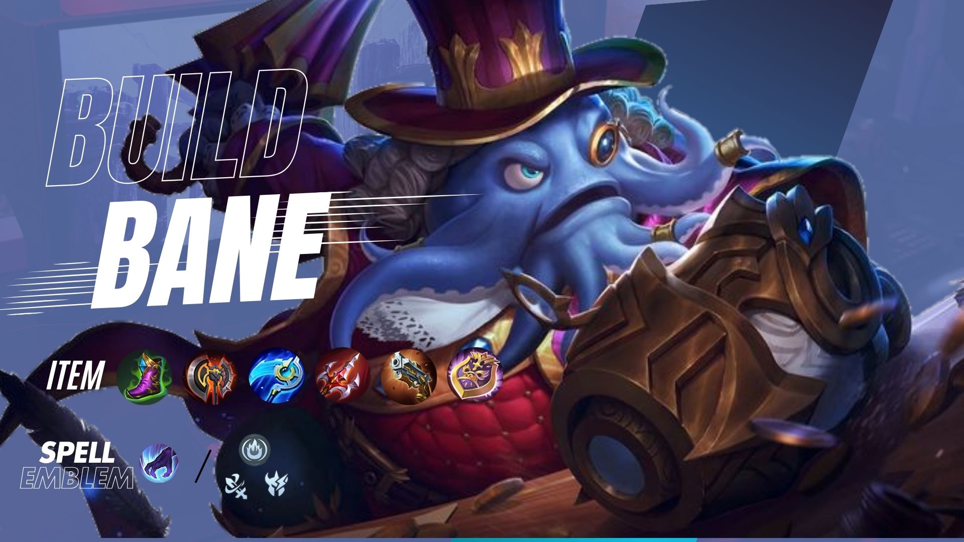 Panduan Lengkap Build, Emblem, dan Spell untuk Bane di Meta Terbaru Mobile Legends