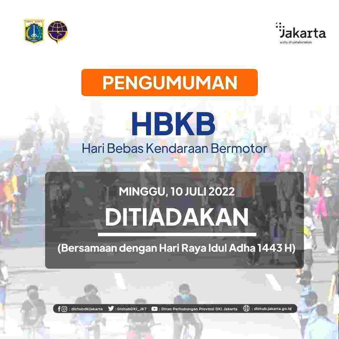 Pemprov DKI Jakarta Umumkan HBKB Besok Ditiadakan, Ini Ruas Jalan yang Bisa Dilalui
