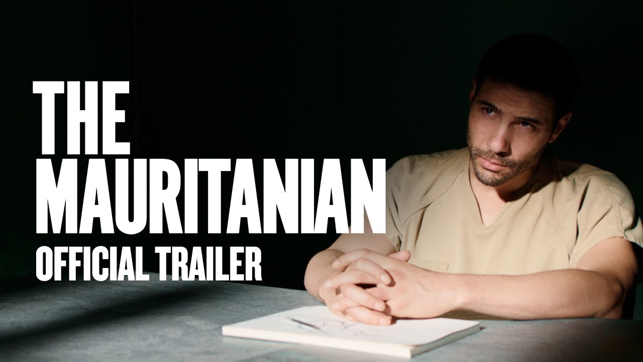 The Mauritanian, Film Kisah Nyata Perjalanan Melawan Ketidakadilan dari Balik Jeruji Guantanamo