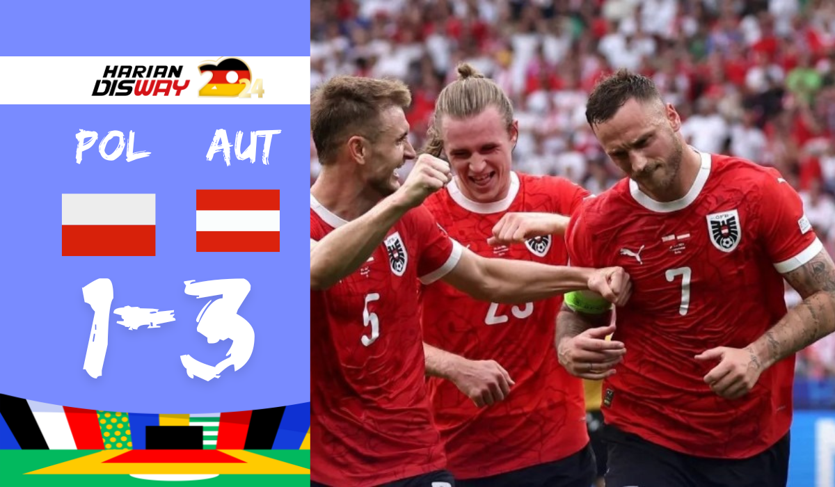 Polandia vs Austria 1-3: Das Team Bikin Persaingan Grup D Makin Terbuka