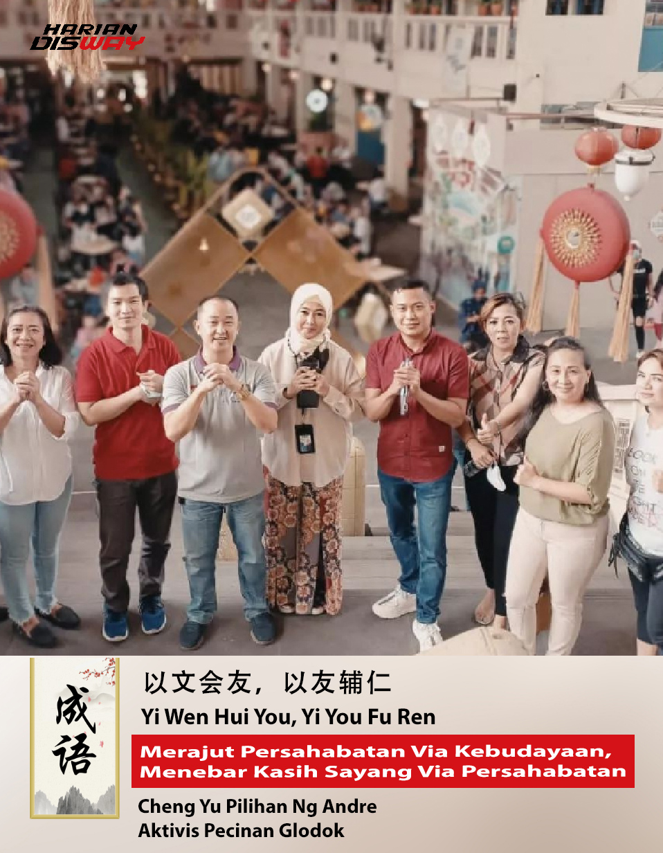 Cheng Yu Pilihan Aktivis Pecinan Glodok Ng Andre: Yi Wen Hui You, Yi You Fu Ren