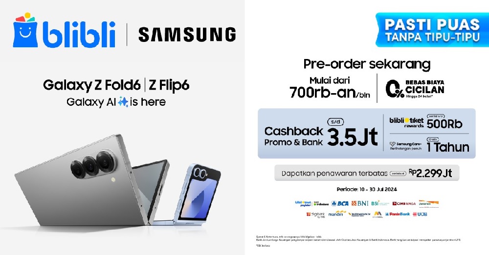 Buruan! Samsung Galaxy Z (Foldable) Series Terbaru Masih Bisa Pre-Order di Blibli, Catat Tanggalnya