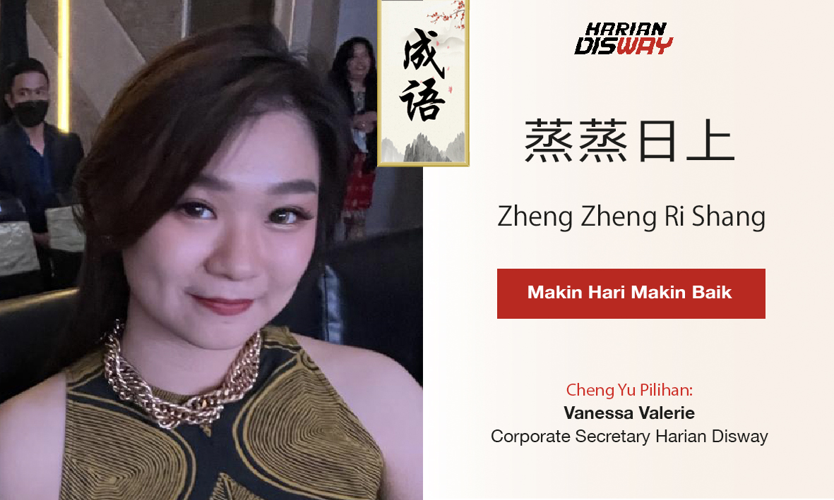 Cheng Yu Pilihan Corsec Harian Disway Vanessa Valerie: Zheng Zheng Ri Shang