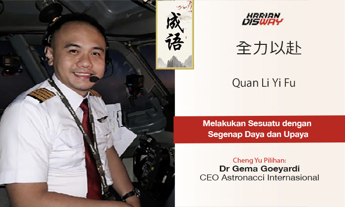 Cheng Yu Pilihan CEO Astronacci Internasional Dr Gema Goeyardi: Quan Li Yi Fu