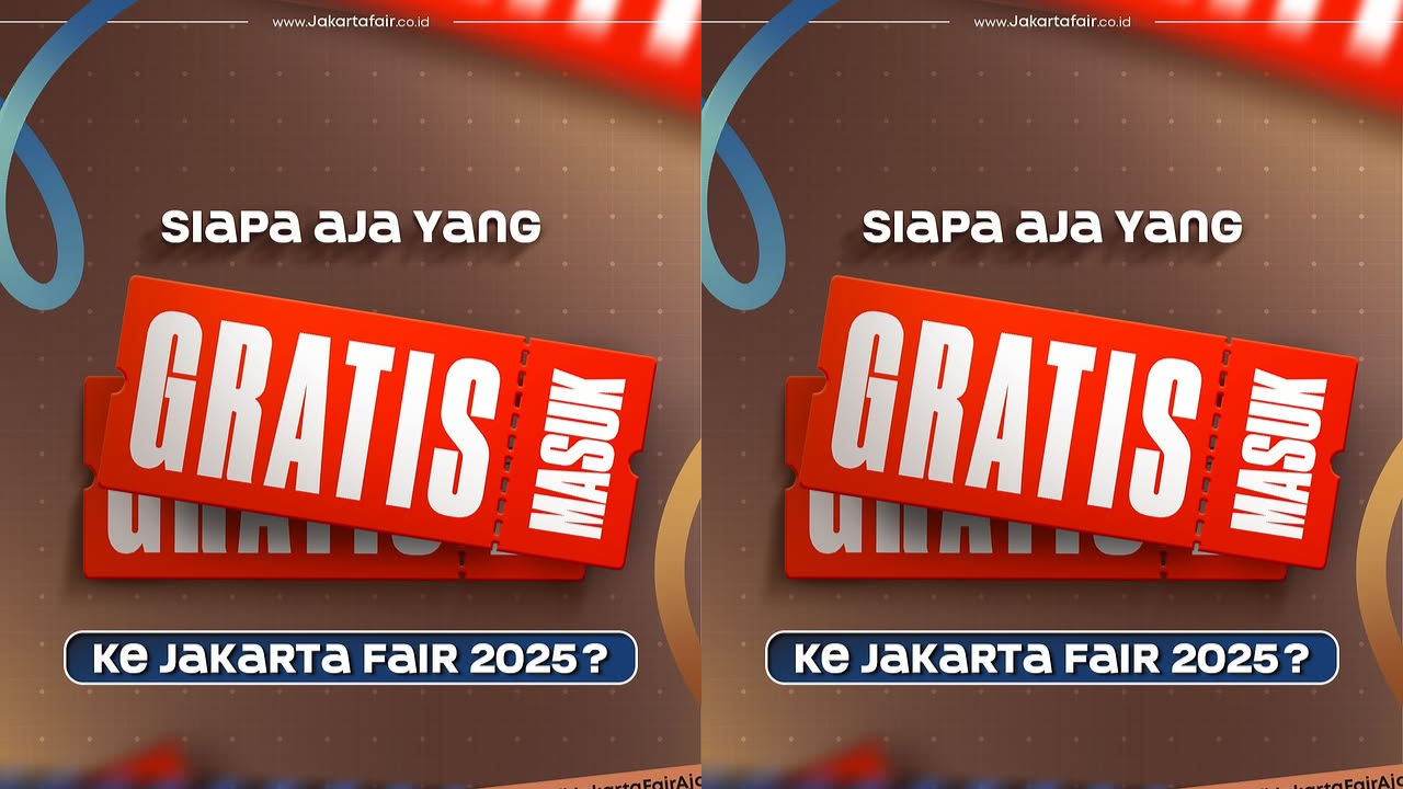 Syarat dan Cara Dapat Tiket Gratis Jakarta Fair 2025, Buruan Cari Tahu Jangan Sampai Ketinggalan