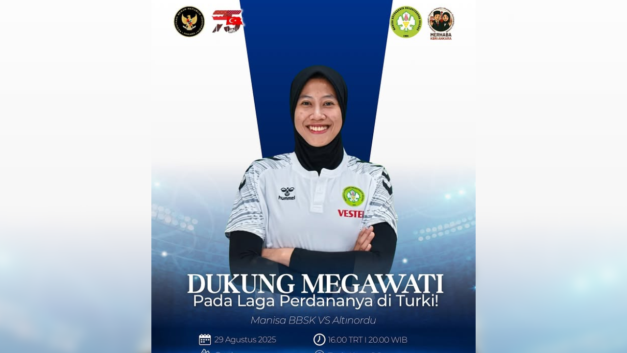 Dukung Megawati Hangestri Debut Manisa BBSK vs Altirnordu, KBRI Ankara Ajak Diaspora Nonton Gratis 29 Agustus 2025