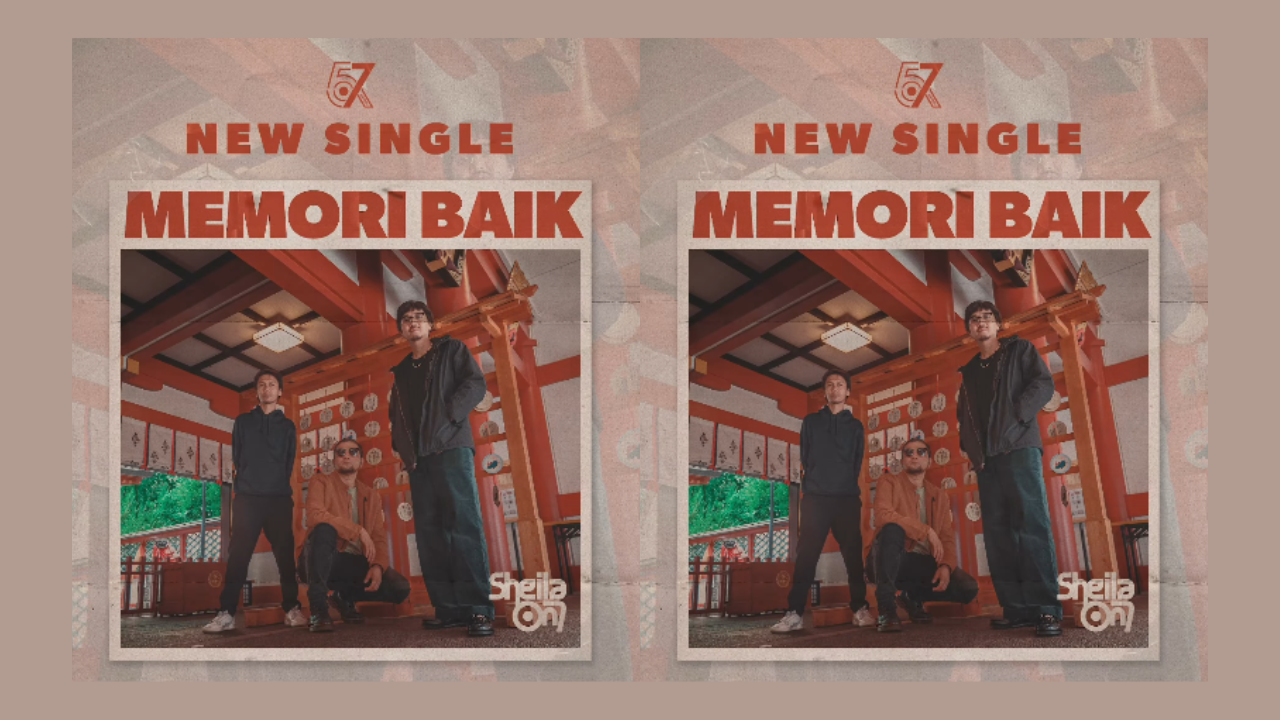 Lirik Lagu Memori Baik Sheila On 7 feat Aishameglio, Single Terbaru Setelah Enam Tahun!