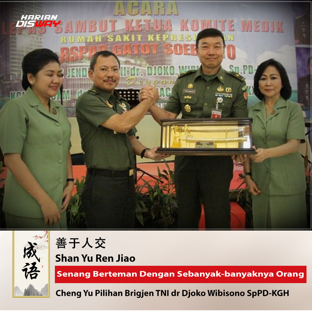 Cheng Yu Pilihan Brigjen TNI dr Djoko Wibisono: Shan Yu Ren Jiao