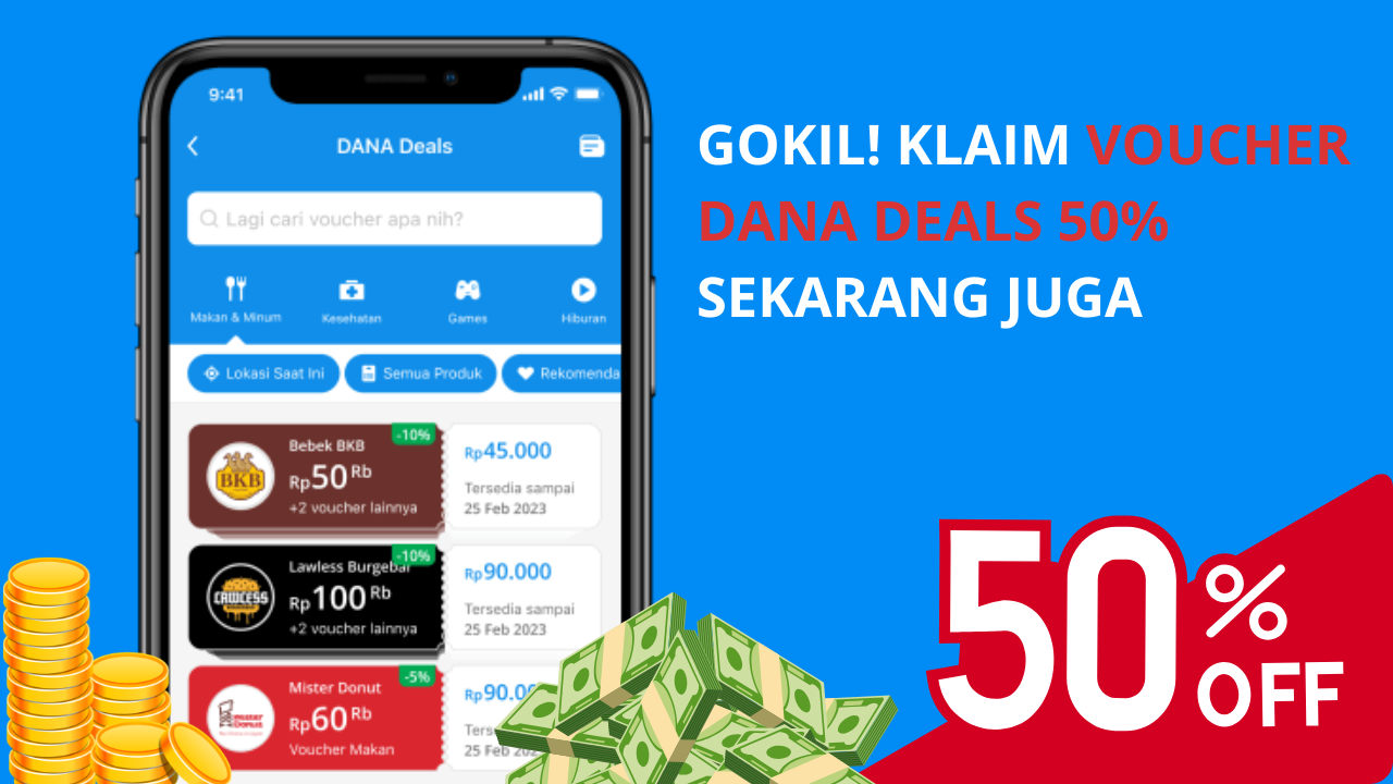 SPESIAL GAJIAN! Pakai DANA Deals Buat Dapatkan Voucher Diskon 50 Persen Sekarang Juga 