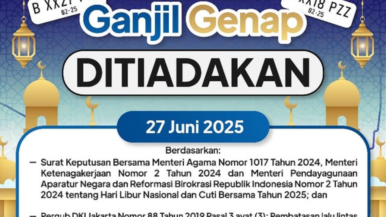 Libur Tahun Baru Islam 2025! Ganjil Genap Jakarta 27 Juni Ditiadakan, Pengendara Bebas Melintas