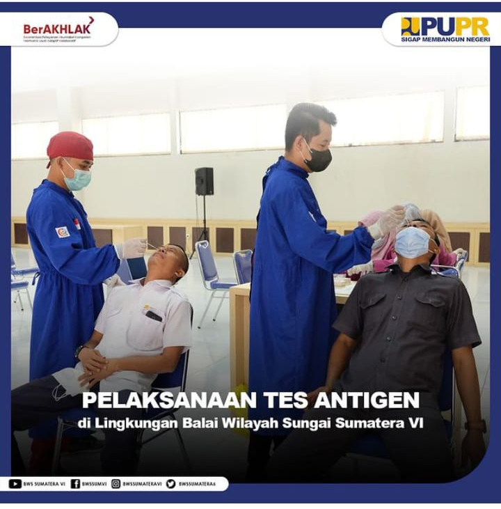 Pegawai Lingkup BWS Sumatera VI Lakukan Tes Antigen