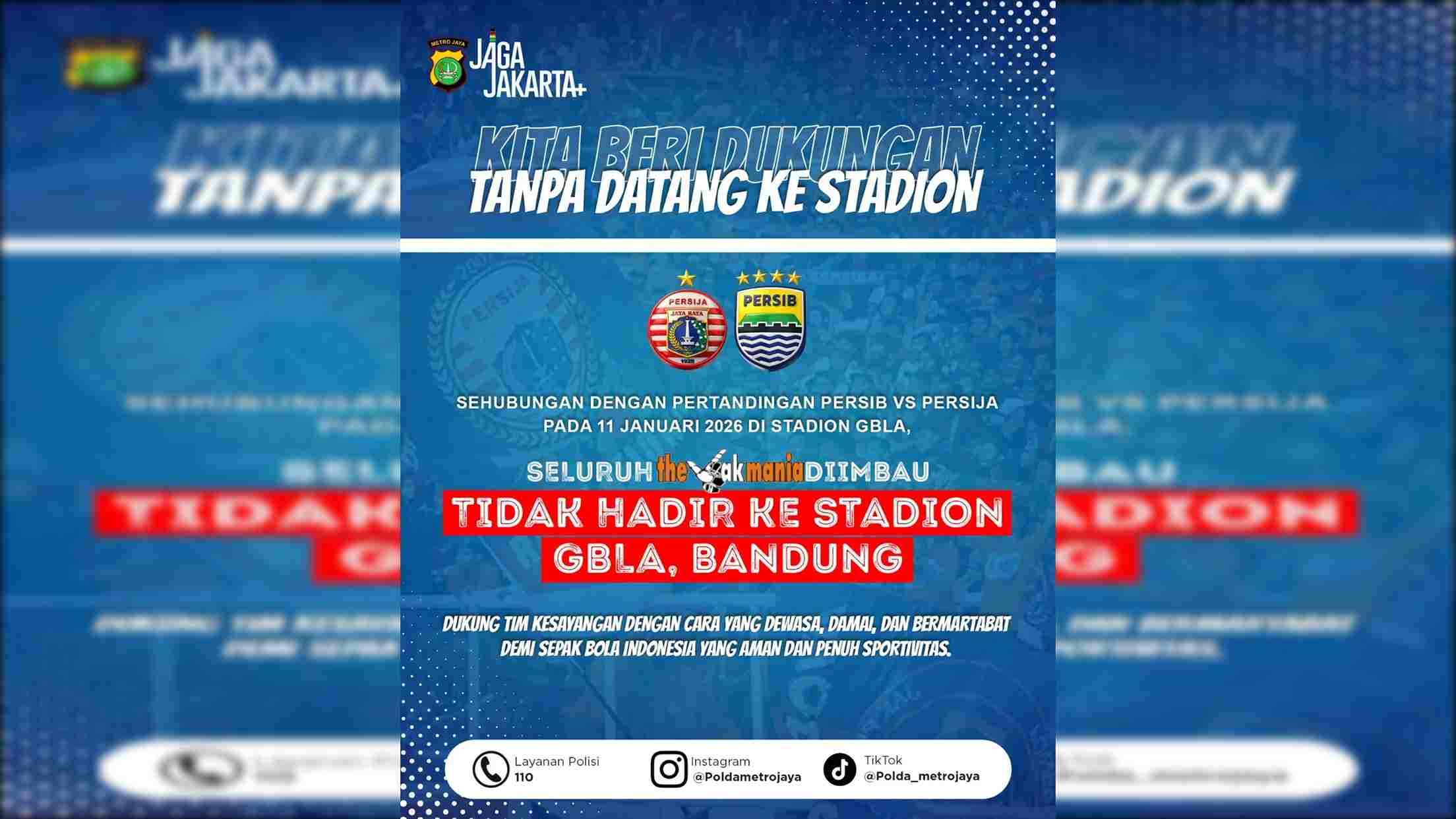 Jangan Ngeyel! Polda Metro Larang Jakmania Nekat ke Bandung Saat Persib vs Persija