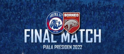 Cek Link Streaming Arema FC vs Borneo FC Final Piala Presiden 2022, Skuad Singo Edan Tanpa Evan Dimas?