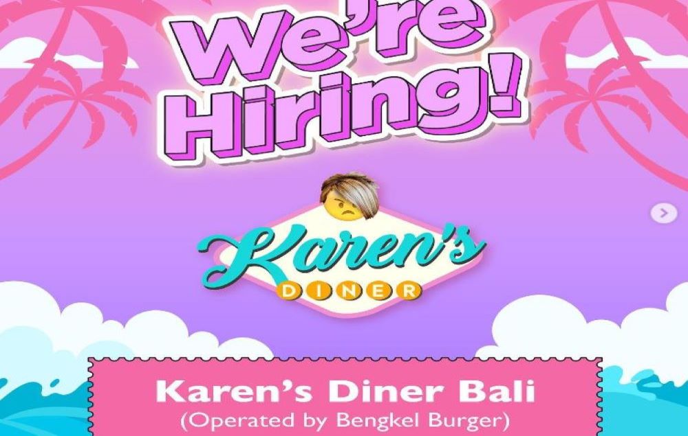 Info Loker: Karen's Diner Bali Buka 5 Lowongan Kerja, yang Merasa Punya Karakter 'Julid' Buruan Daftar!