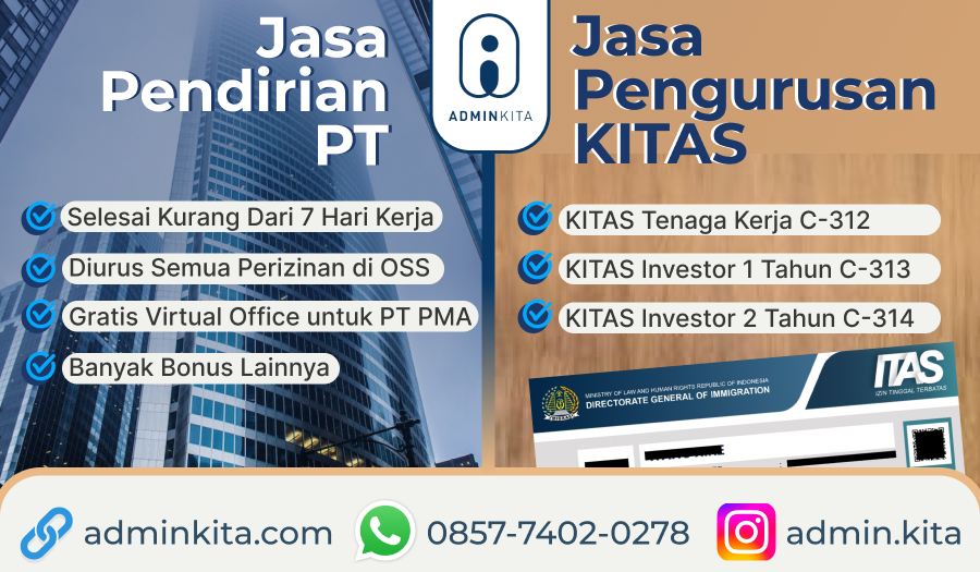 Jasa Pendirian PT dan Pengurusan KITAS Tenaga Kerja Indonesia