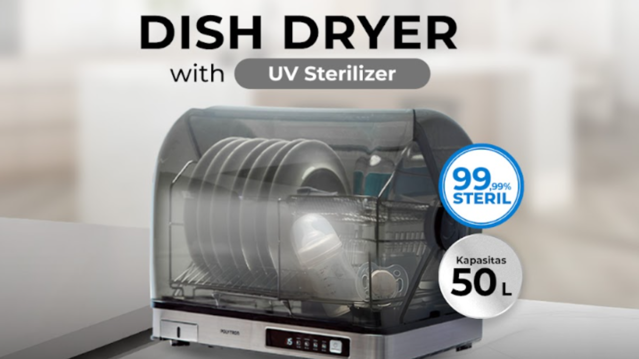 Polytron Luncurkan Dish Dryer Sterilisasi UV, Alat Pengering dan Sterilisasi Higienis untuk Perlengkapan Bayi
