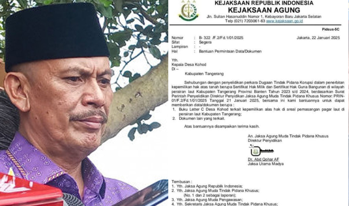 Surat Pemeriksaan Kades Kohod Beredar, Kejaksaan Minta Dokumen Penerbitan  SHGB dan SHM