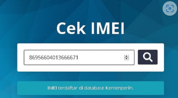 Cara Daftar IMEI di Kemenperin untuk Keamanan Ponsel Anda