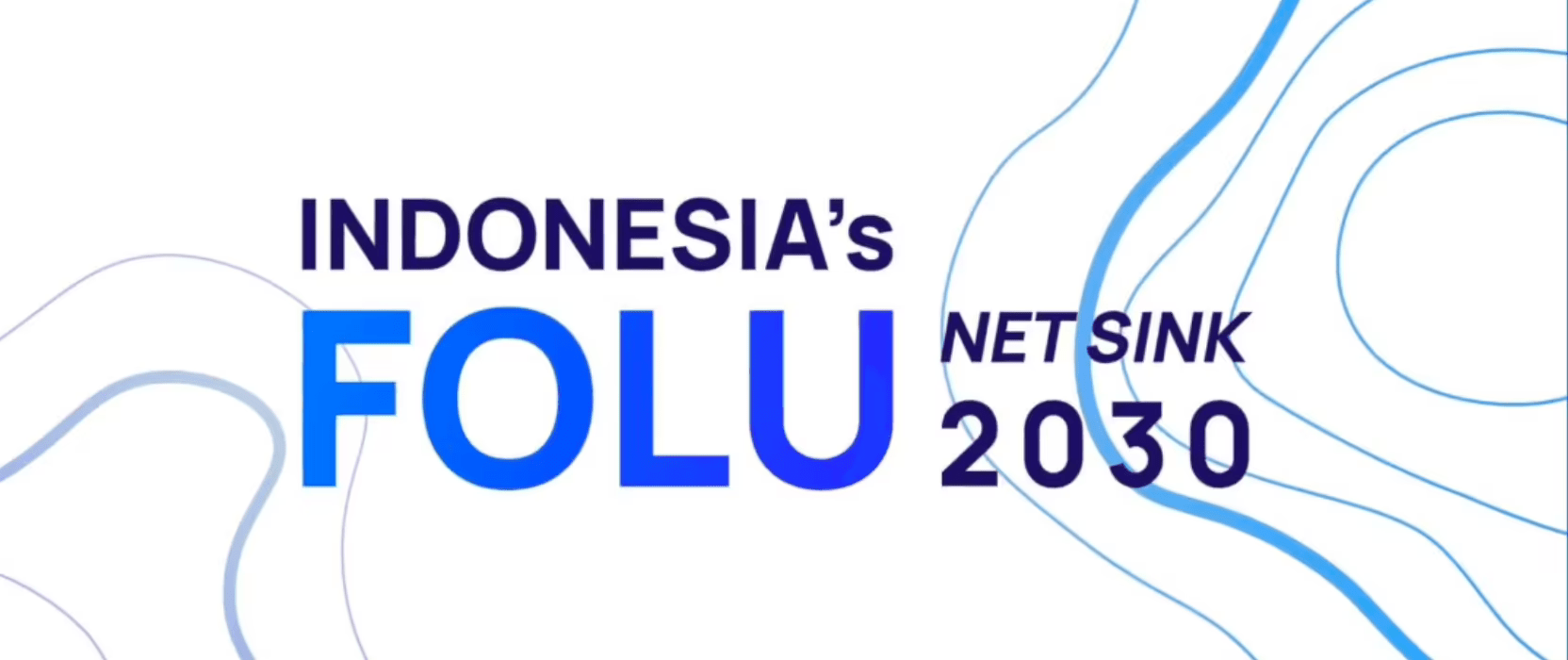 Menurunkan Emisi Gas Rumah Kaca Lewat Indonesia's FOLU Net Sink 2030