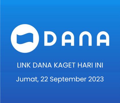 Jumat Berkah! Link Saldo DANA Kaget Gratis Hari Ini 22 September 2023