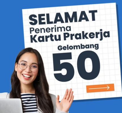  Ciri-ciri Peserta Lolos Kartu Prakerja Gelombang 50 Dapat Rp 4,2 Juta, Buruan Cek Pengumuman