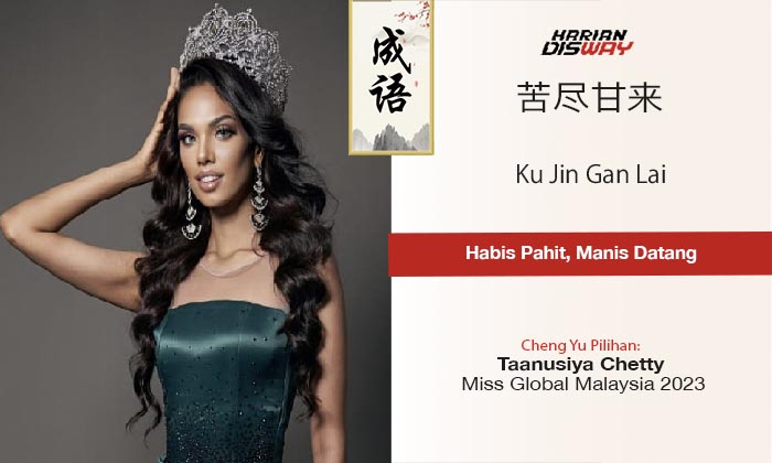 Cheng Yu Pilihan Miss Global Malaysia 2023 Taanusiya Chetty: Ku Jin Gan Lai
