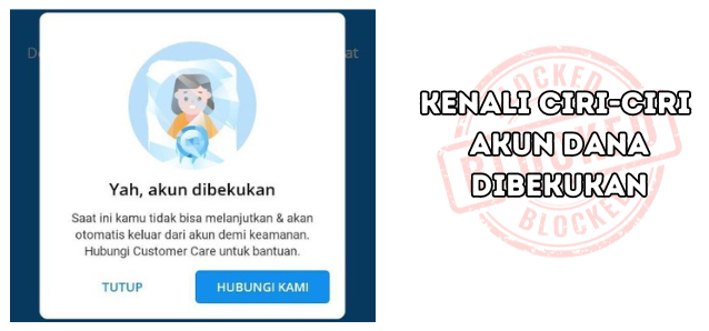 Pahami Aplikasi DANA dan Ciri-ciri Akun yang Dibekukan