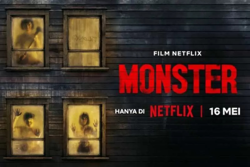 Sinopsis Film Monster, Tayang di Netflix Hari ini
