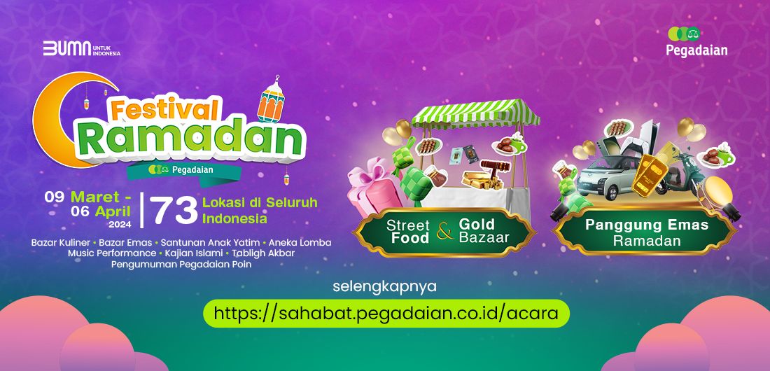 Pegadaian Siapkan Panggung Emas di Festival Ramadan 1445H