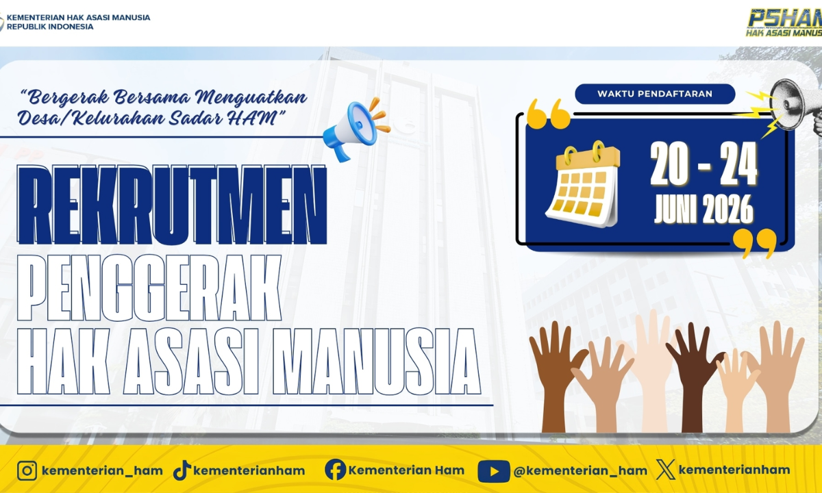 Syarat dan Cara Daftar Rekrutmen Penggerak HAM Dibuka 20-24 Juni 2026, Ada 200 Formasi!