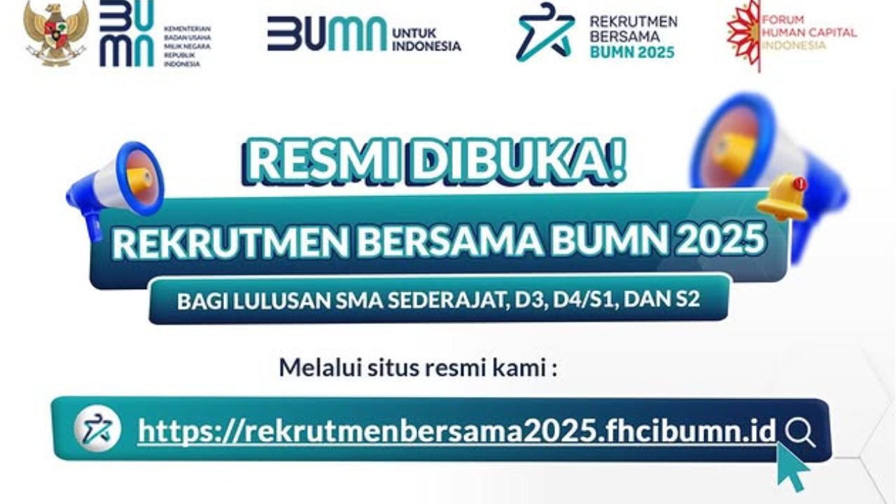 Lowongan Rekrutmen Bersama BUMN 2025 Dibuka untuk Lulusan SMA/SMK hingga S2, Cek di Link rekrutmenbersama2025.fhcibumn.id