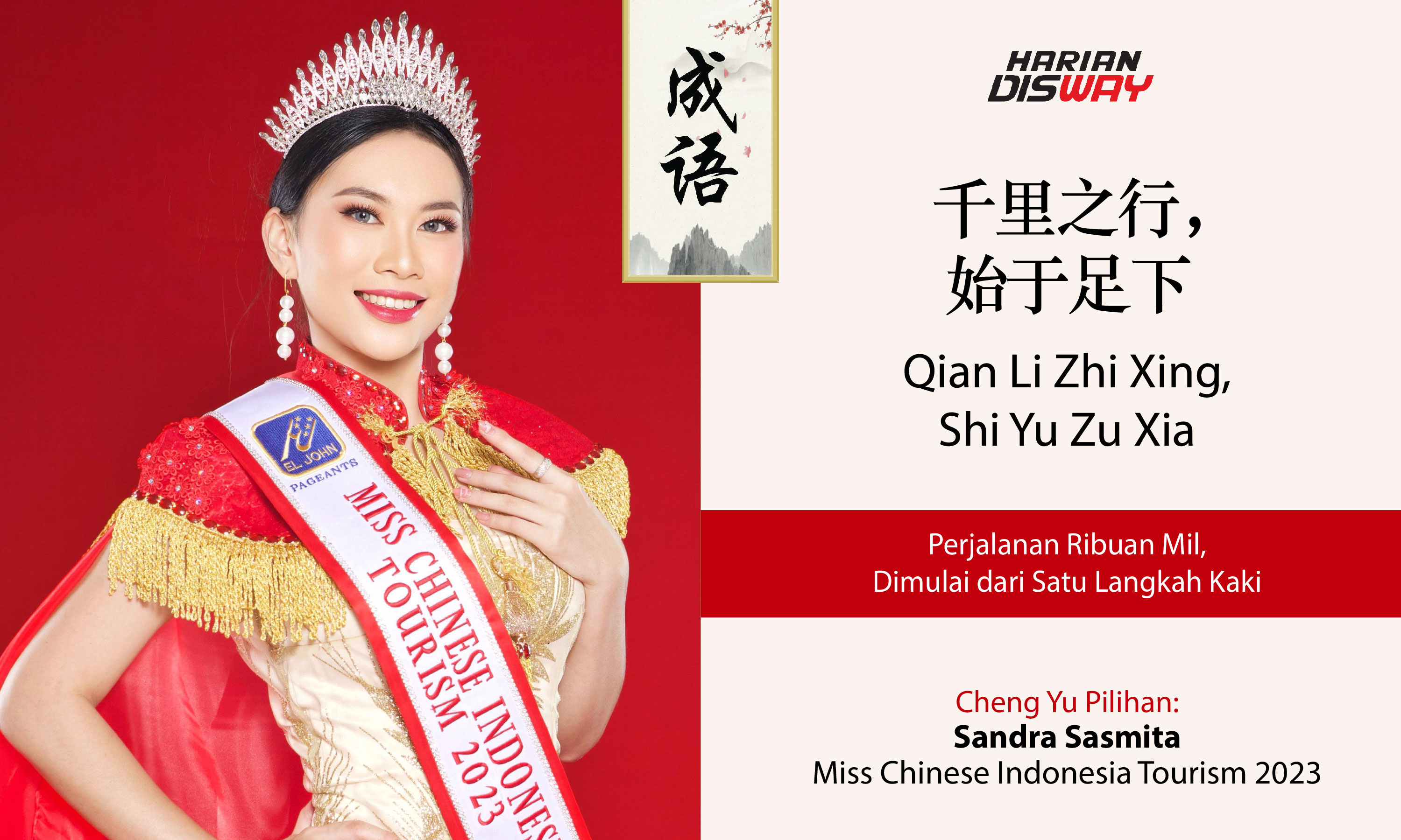 Cheng Yu Pilihan: Sandra Sasmita Miss Chinese Indonesia Tourism 2023: Qian Li Zhi Xing, Shi Yu Zu Xia